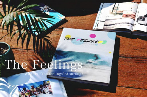 アートブック【The Feelings】サーファーに通じる”あの感覚”とは何か？